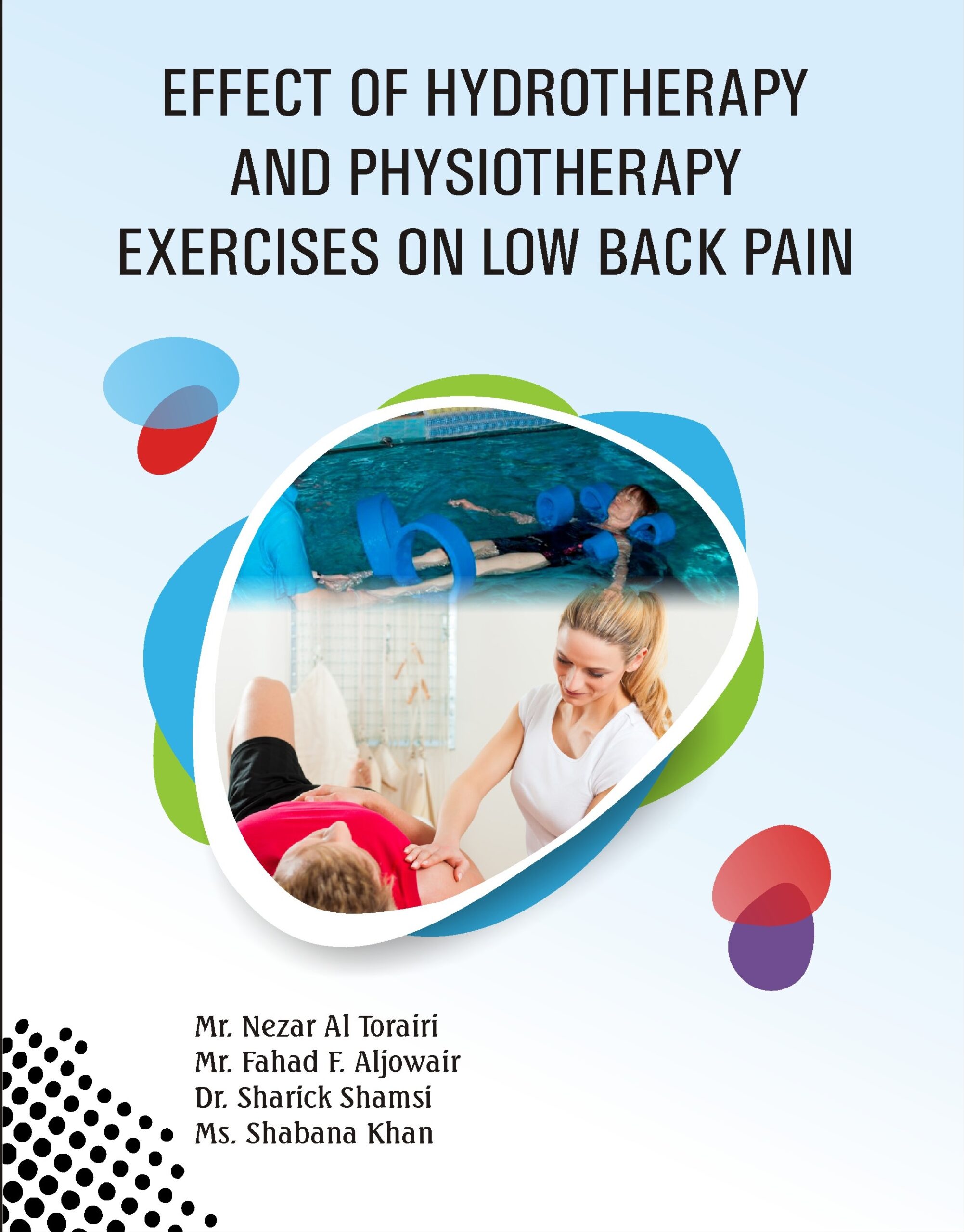 Effect of Hydrotherapy and Physiotherapy Exercises on Low Back Pain