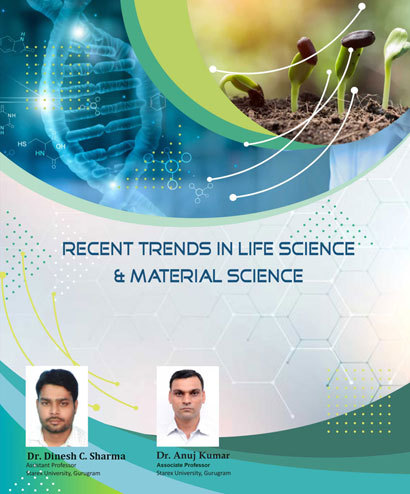 Recent Trends In Life Science & Material Science